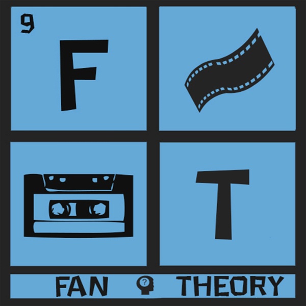 Artwork for Fan Theory
