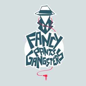 Artwork for Fancy Pants Gangsters