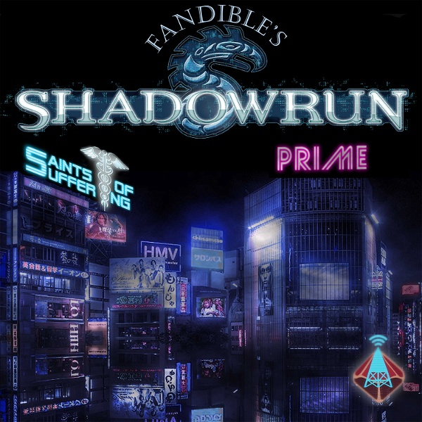 Artwork for Fandible:  Shadowrun Actual Play