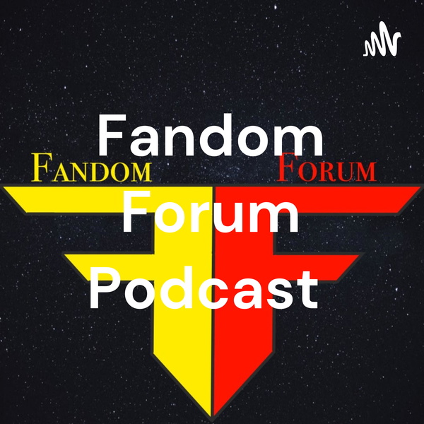 Artwork for Fandom Forum Podcast