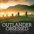 Fandom Fuel: Outlander Obsessed