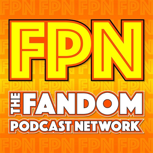 Artwork for Fandom Podcast Network