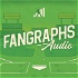 FanGraphs Audio