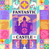 Fantastic Castle