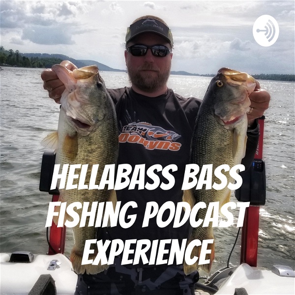 Artwork for HELLABASS Bass Fishing Podcast