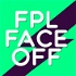 FPL Face Off