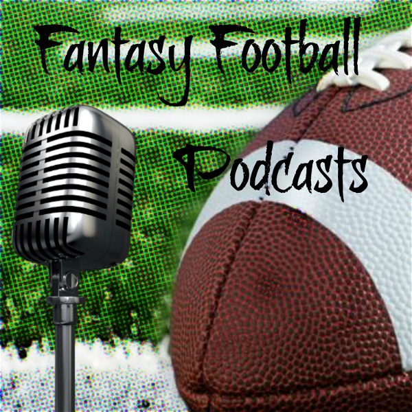 Artwork for Fantasy Football Podcasts
