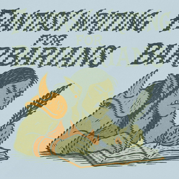 Artwork for Fantasy Writing for Barbarians