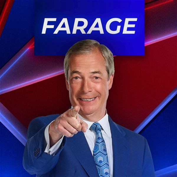 Artwork for Farage: The Podcast