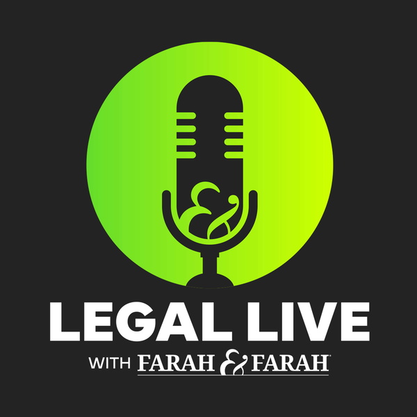 Artwork for Legal Live with Farah & Farah