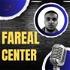Fareal Center