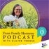 Farm Family Harmony Podcast