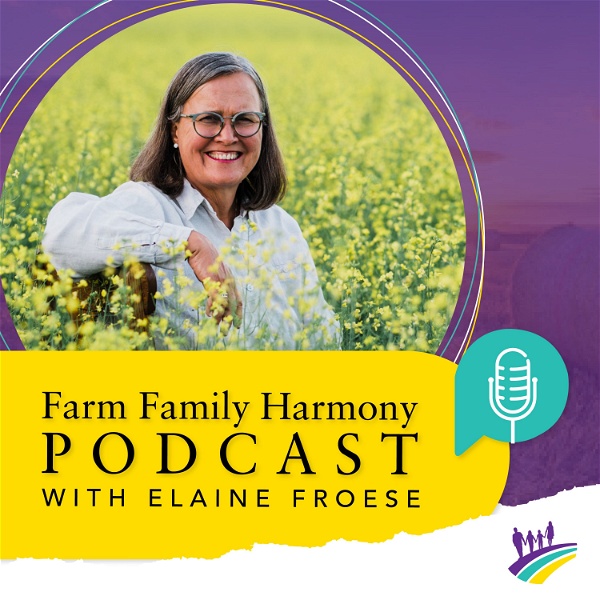 Artwork for Farm Family Harmony Podcast