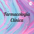 Farmacología Clínica