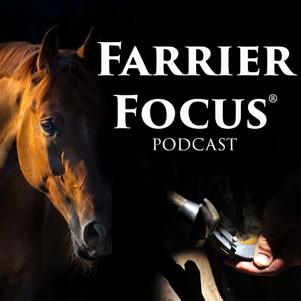 Artwork for Farrier Focus Podcast