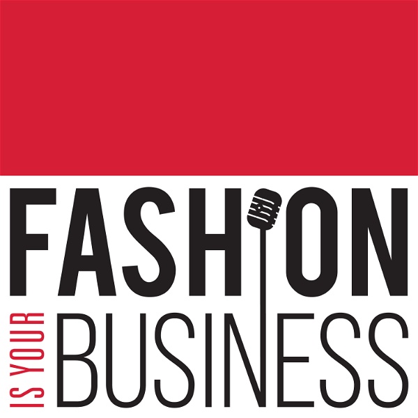 Artwork for Fashion Is Your Business