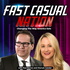 Fast Casual Nation Podcast