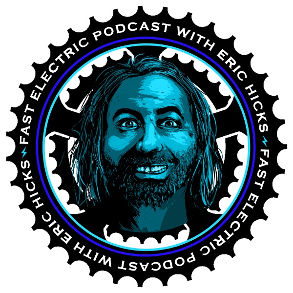 Artwork for Fast Electric Bike Podcast