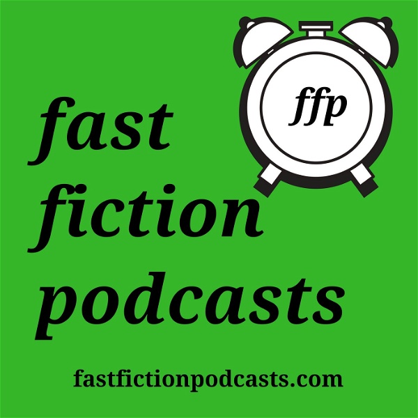 Artwork for Fast Fiction Podcasts
