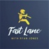 Fast Lane Podcast