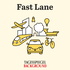 Fast Lane