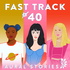 Fast Track to 40