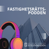 Fastighetsrättspodden - En podcast från Advokatfirman Steinmann