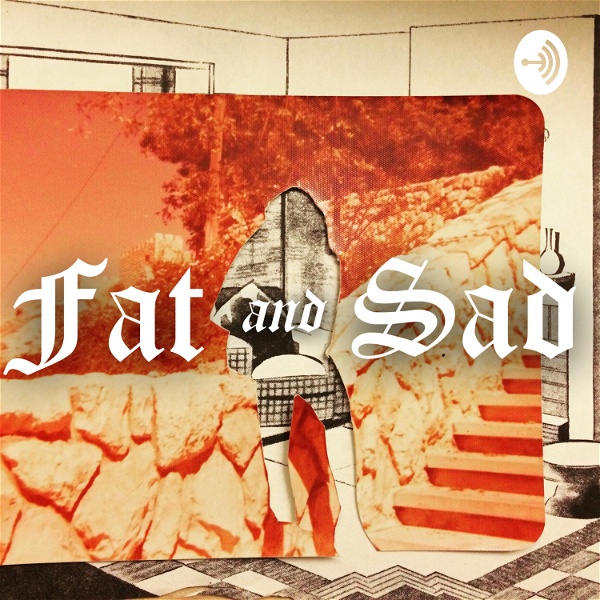 Artwork for Fat and Sad