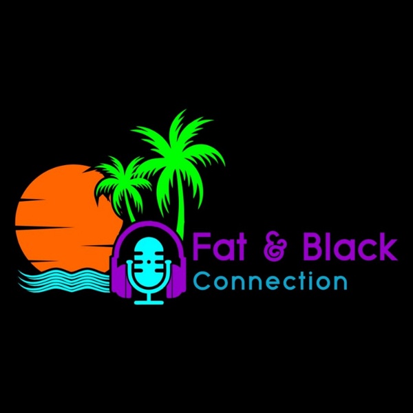 Artwork for Fat & Black Connection