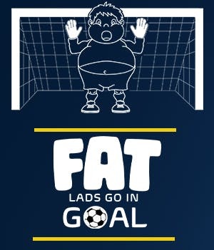 Artwork for Fat Lads Go In Goal