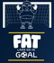 Fat Lads Go In Goal