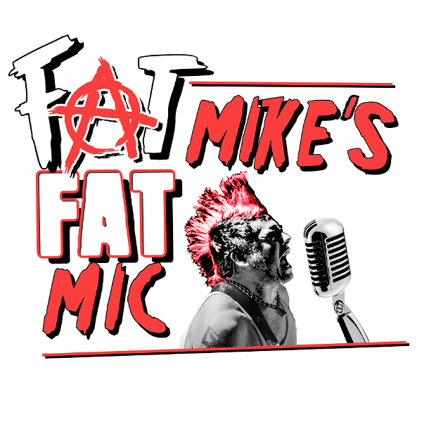 Artwork for Fat Mike’s Fat Mic