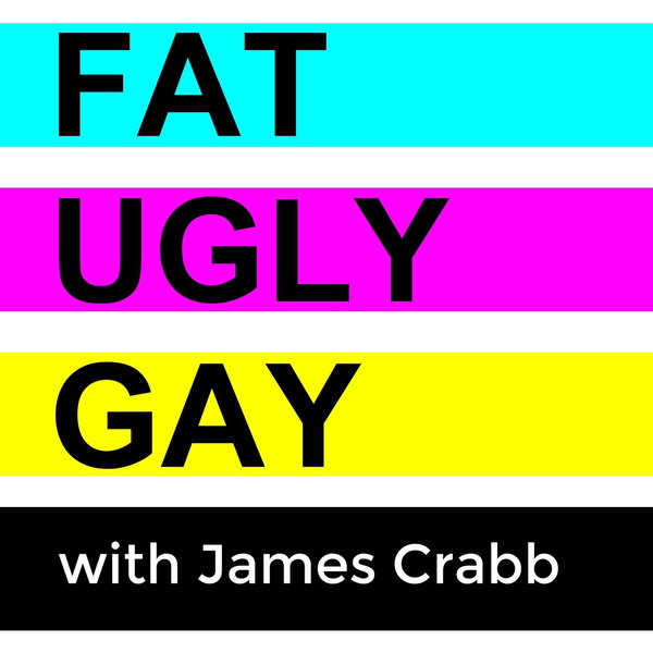 Artwork for FAT, UGLY, and GAY