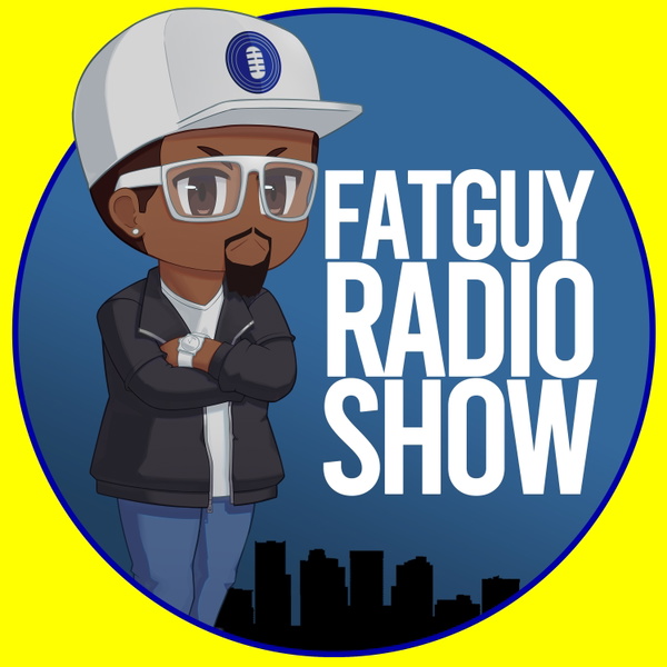 Artwork for FatGuyRadioShow