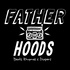 Father Hoods