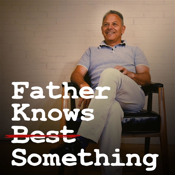 Artwork for Father Knows Something