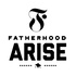 Fatherhood Arise Podcast