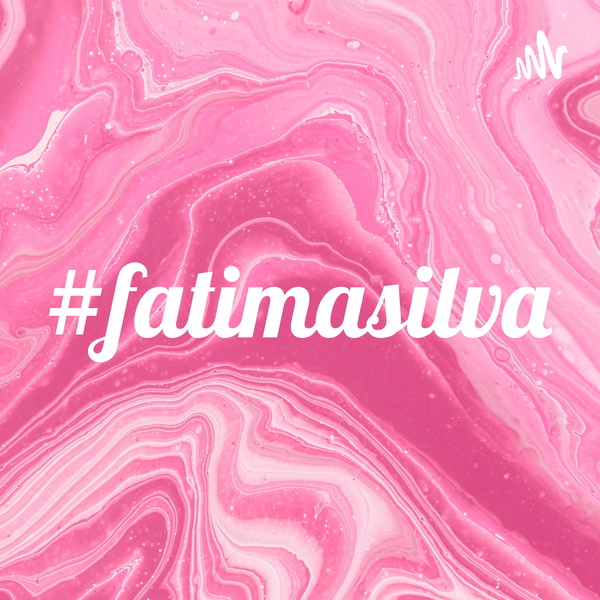 Artwork for #fatimasilva