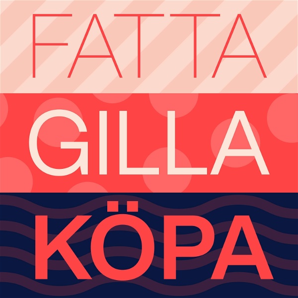 Artwork for Fatta Gilla Köpa