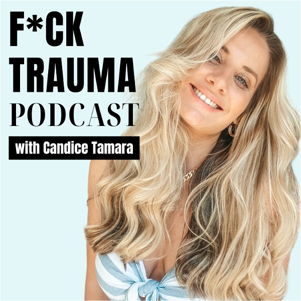 Artwork for F*CK Trauma Podcast