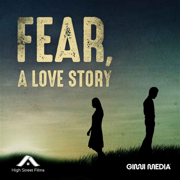 Artwork for Fear, A Love Story