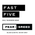 Fast Five by Fear and Greed