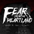 Fear From the Heartland: A Horror Anthology and Scary Stories Podcast