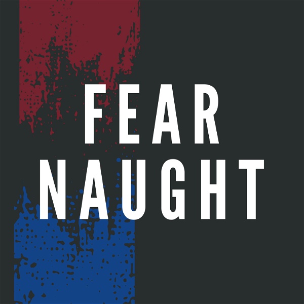 Artwork for Fear Naught