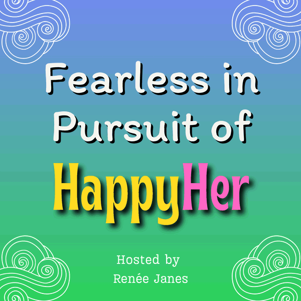 Artwork for Fearless in Pursuit of HappyHer