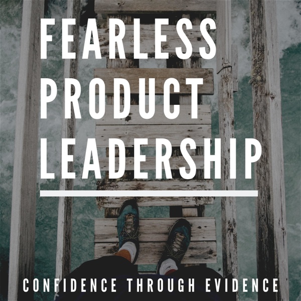 Artwork for Fearless Product Leadership