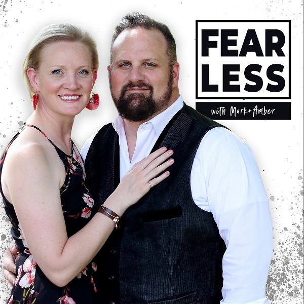 Artwork for Fearless with Mark & Amber