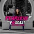 FearlessAF The Podcast