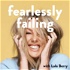 Fearlessly Failing with Lola Berry
