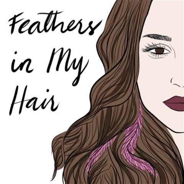 Artwork for Feathers in My Hair